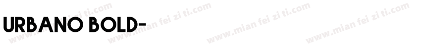 urbano bold字体转换